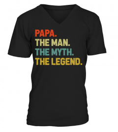 Papa The Man Myth Legend T Shirt For Papa Dad