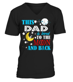 Shirt This DaD Is Loved To THe Moon And Back Shirt581 best tee