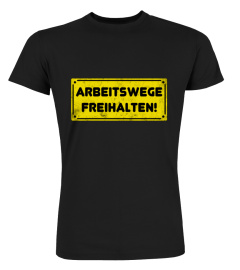 Arbeitswege freihalten