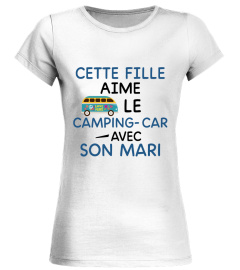 CAMPING CAR CETTE FILLE AIME