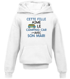 CAMPING CAR CETTE FILLE AIME