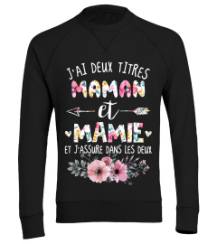 J'AI DEUX TITRES MANMAN ET MAMIE