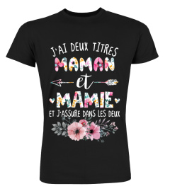 J'AI DEUX TITRES MANMAN ET MAMIE