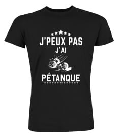 j'peux pas j'ai pétanque