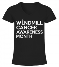 Windmill Cancer Awareness Month Shirt