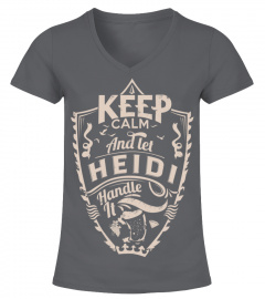 Keep calm and let Heidi handle it