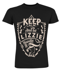 Keep calm and let Lizzie handle it