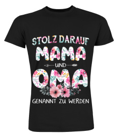 Stolz darauf Mama und Oma genannt zu werden