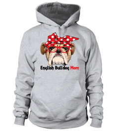 English Bulldog Mom Shirt For Dog Lovers