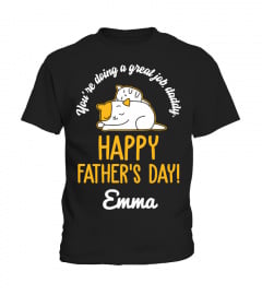 HAPPY FATHER'S DAY - CUSTOMIZED
