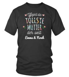 OFFIZIELL DIE TOLLSTE MUTTER