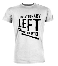 Revolutionary Left Radio [BLACK]