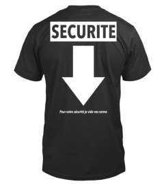 T-SHIRT SÉCURITÉ HUMOUR DRÔLE