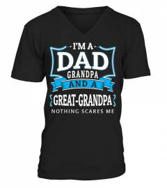 I'M A DAD GRANDPA AND GREAT-GRANDPA