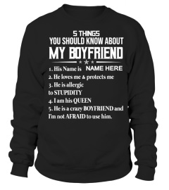 5 things about My Boyfriend