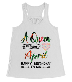 A queen was born in April