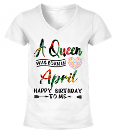 A queen was born in April