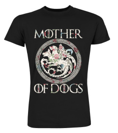 MOTHER OF DOGS