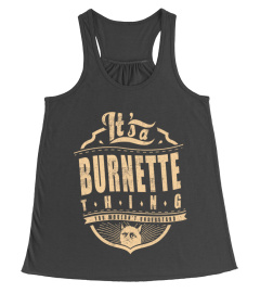 BURNETTE THINGS