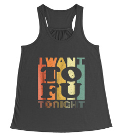 I Want Tofu Tonight Retro Funny Vegan Vegetarian Shirt