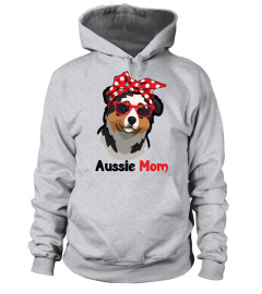 AUSSIE MOM SHIRT Gift FOR DOG LOVERS