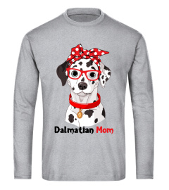 DALMATIAN MOM SHIRT Gift FOR DOG LOVERS