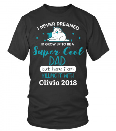 SUPER COOL DAD - CUSTOMIZED