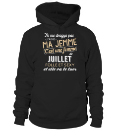 Ma Femme - Juillet