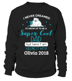 SUPER COOL DAD - CUSTOMIZED