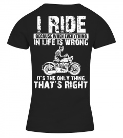 I Ride Because