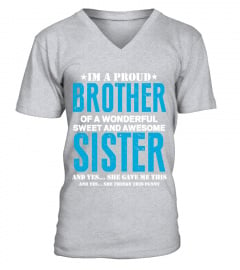 Proud Brother Of Awesome Sister TShirt