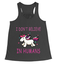 I Don't Believe In Humans