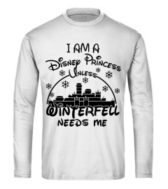 I am a disney princess unless winterfell needs me