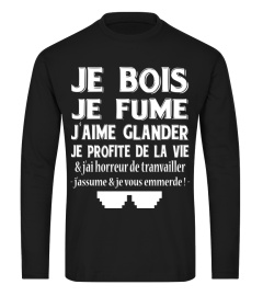 JE BOIS JE FUME