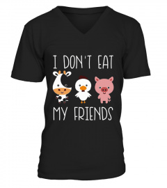 I Don T Eat My Friends Funny Vegan Vegetarian T Shirt