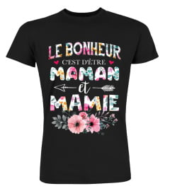 Le Bonheur C'est Detre Maman Et Mamie