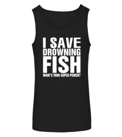 Save Drowning Fish