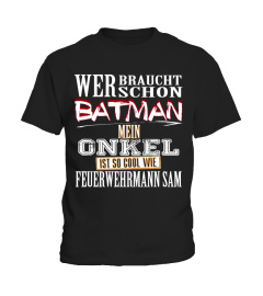 BATMAN-ONKEL-FEURWEHRMANN SAM