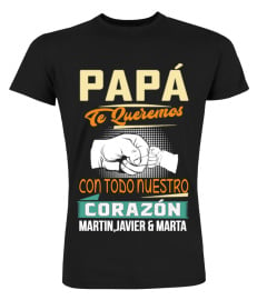 PAPÁ TE QUEREMOS CON TODO