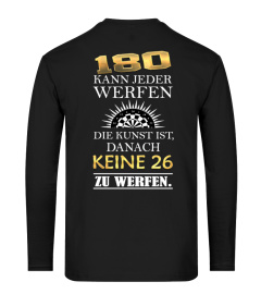 180 ? Kann doch jeder - NUR BIS 14. Juli