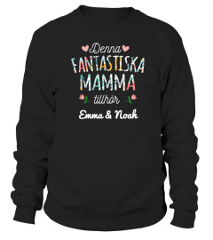 DENNA FANTASTISKA MAMMA