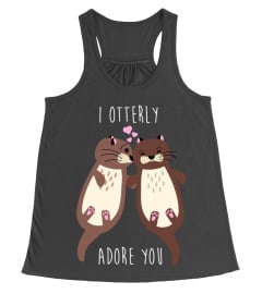 I Otterly Adore you