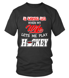 Love Wife Hockey - Limited Edition