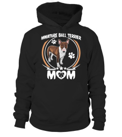 MINIATURE BULL TERRIER MOM SHIRT DOG OWNERS GIFTS