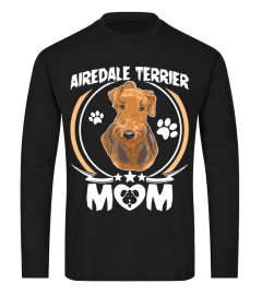 AIREDALE TERRIER MOM T-SHIRT FOR DOG OWNERS TEES