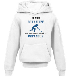 JE SUIS RETRAITÉ Pétanque HA