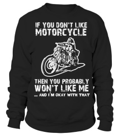 don't like motorcycle - don't like me - Front side