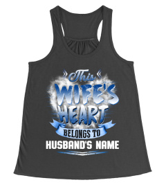 THIS WIFE'S HEART BELONGS TO - NEW CUSTOM SHIRT!