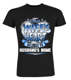 THIS WIFE'S HEART BELONGS TO - NEW CUSTOM SHIRT!