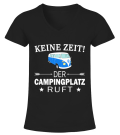 CAMPING KEINE ZEIT! HA